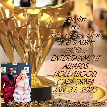World Entertainment Awards Duo of the Year Finalist for 'Car Radio' with Graham Hart January 2025